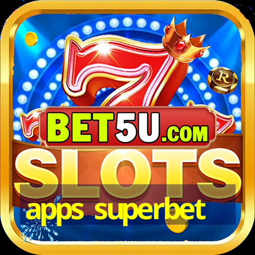 apps superbet